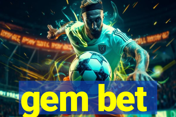 gem bet